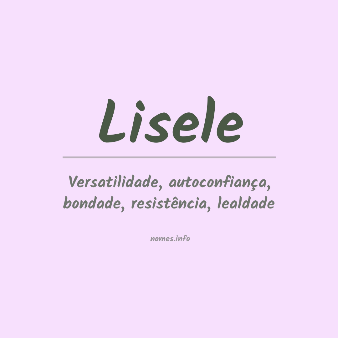 Significado do nome Lisele