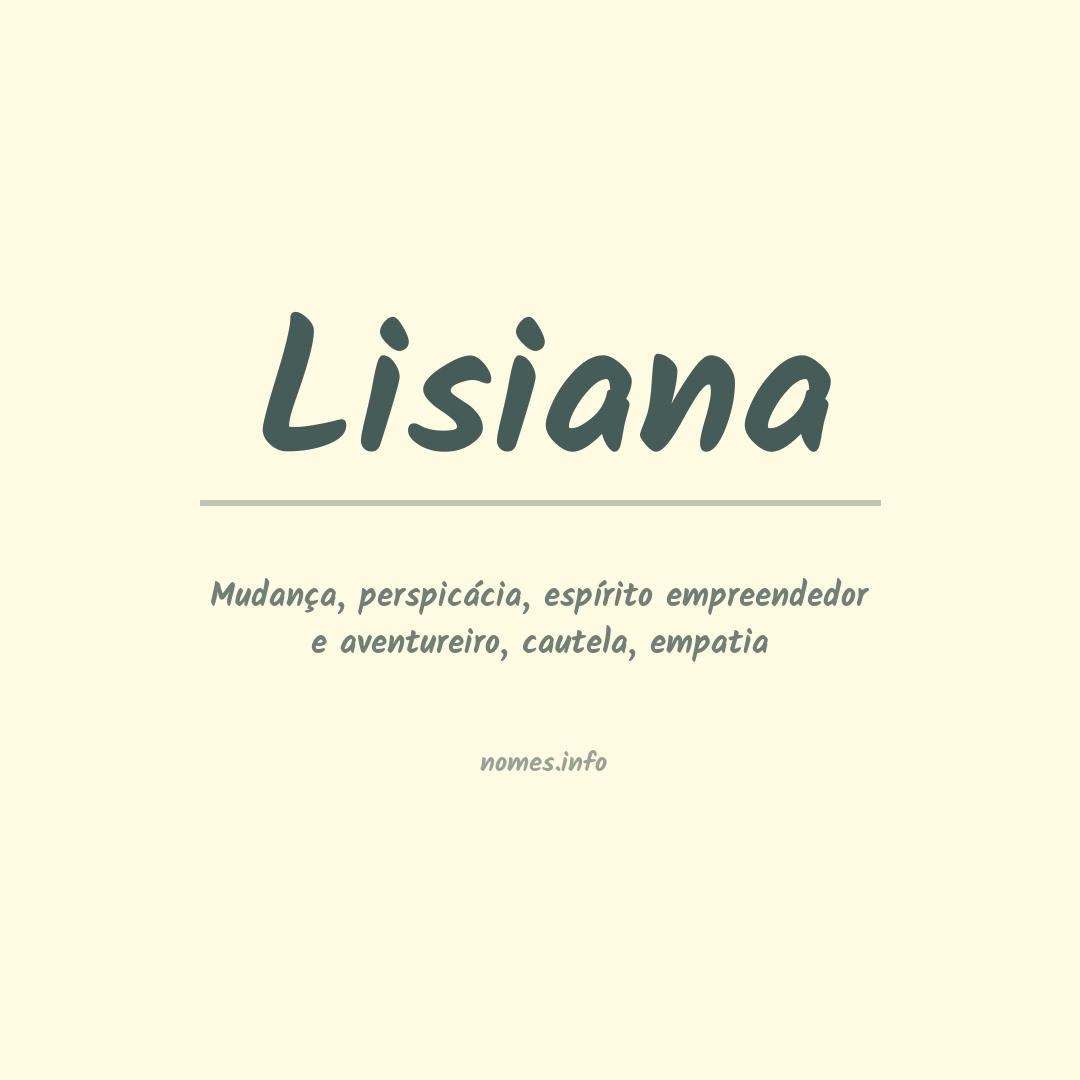 Significado do nome Lisiana