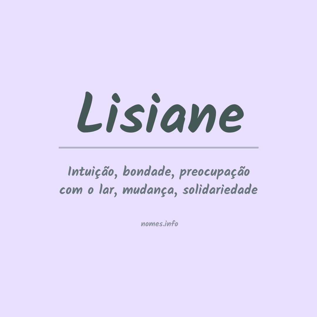 Significado do nome Lisiane