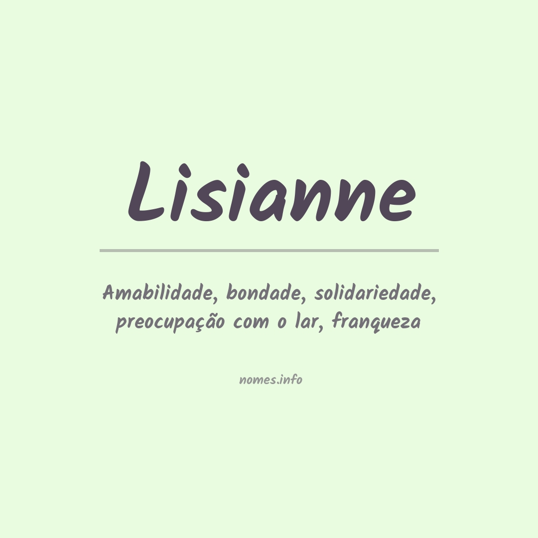 Significado do nome Lisianne
