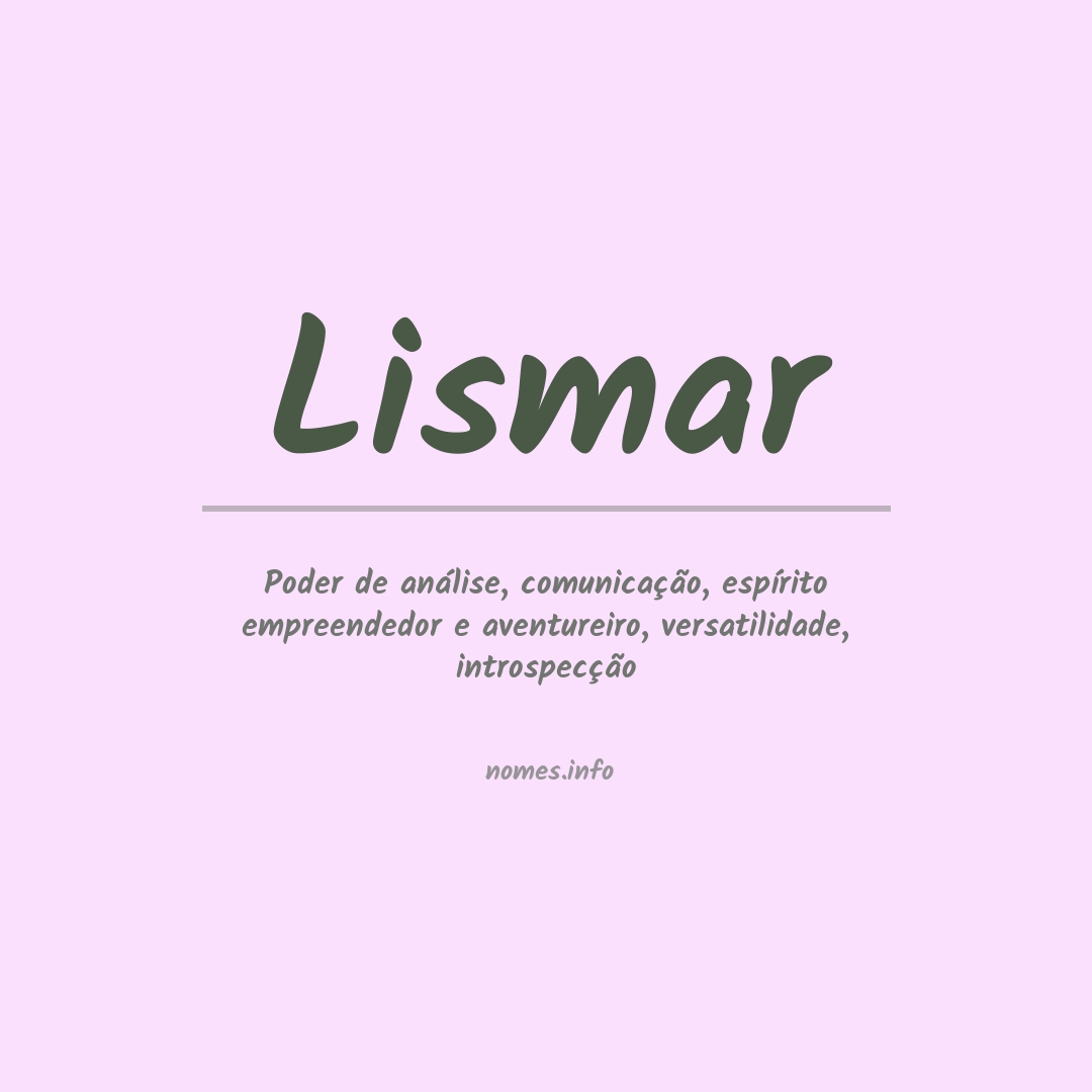 Significado do nome Lismar