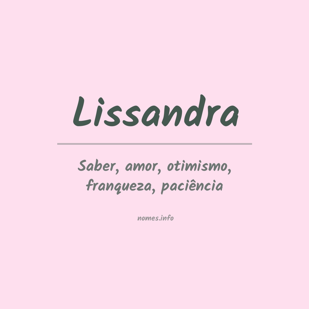 Significado do nome Lissandra
