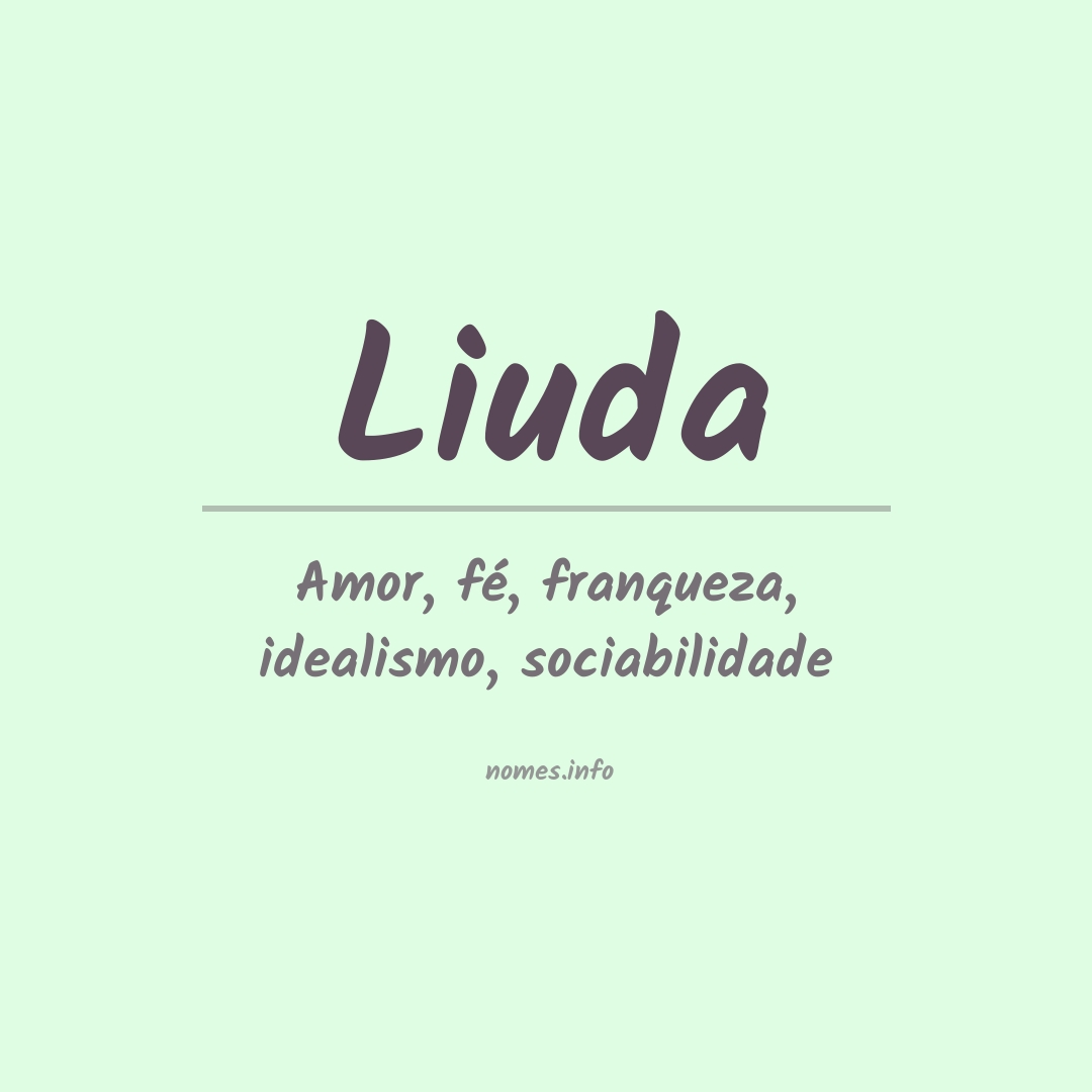 Significado do nome Liuda Significado do nome Liuda