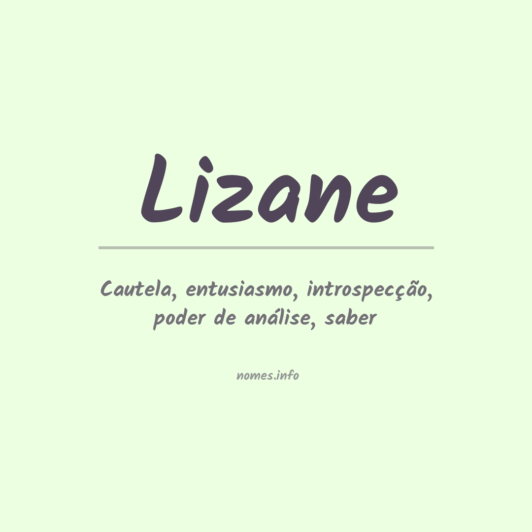 Significado do nome Lizane