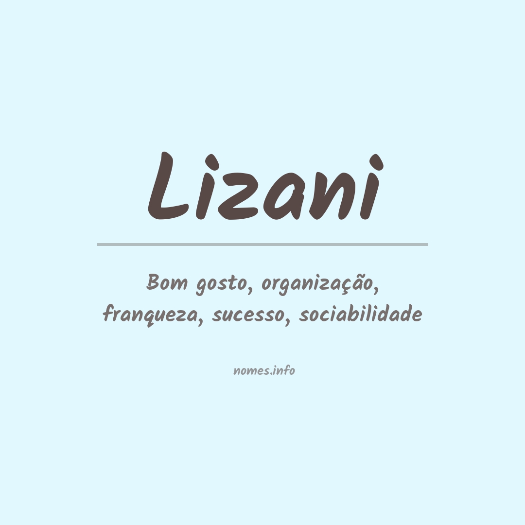 Significado do nome Lizani