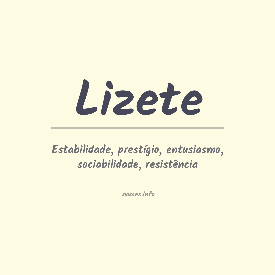 Significado do nome Lizete