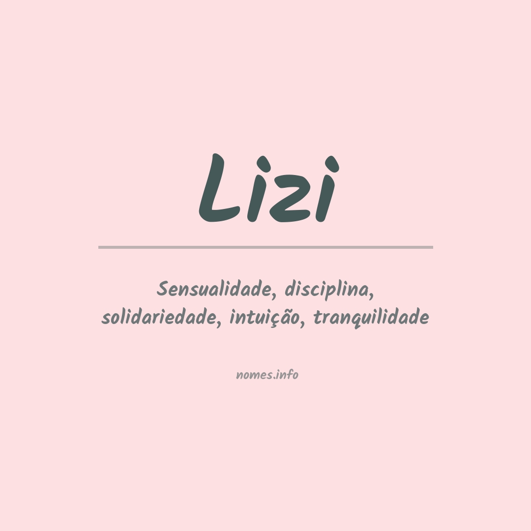 Significado do nome Lizi