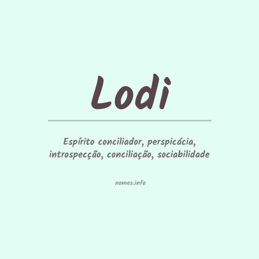 Significado do nome Lodi