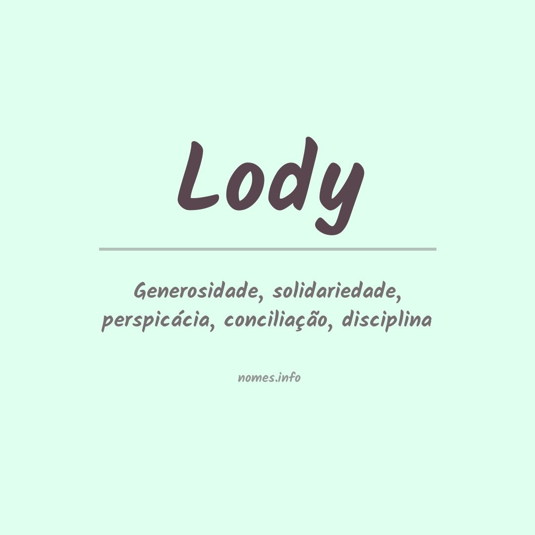 Significado do nome Lody