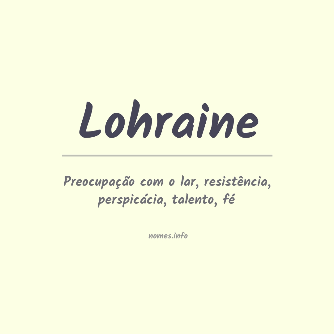 Significado do nome Lohraine