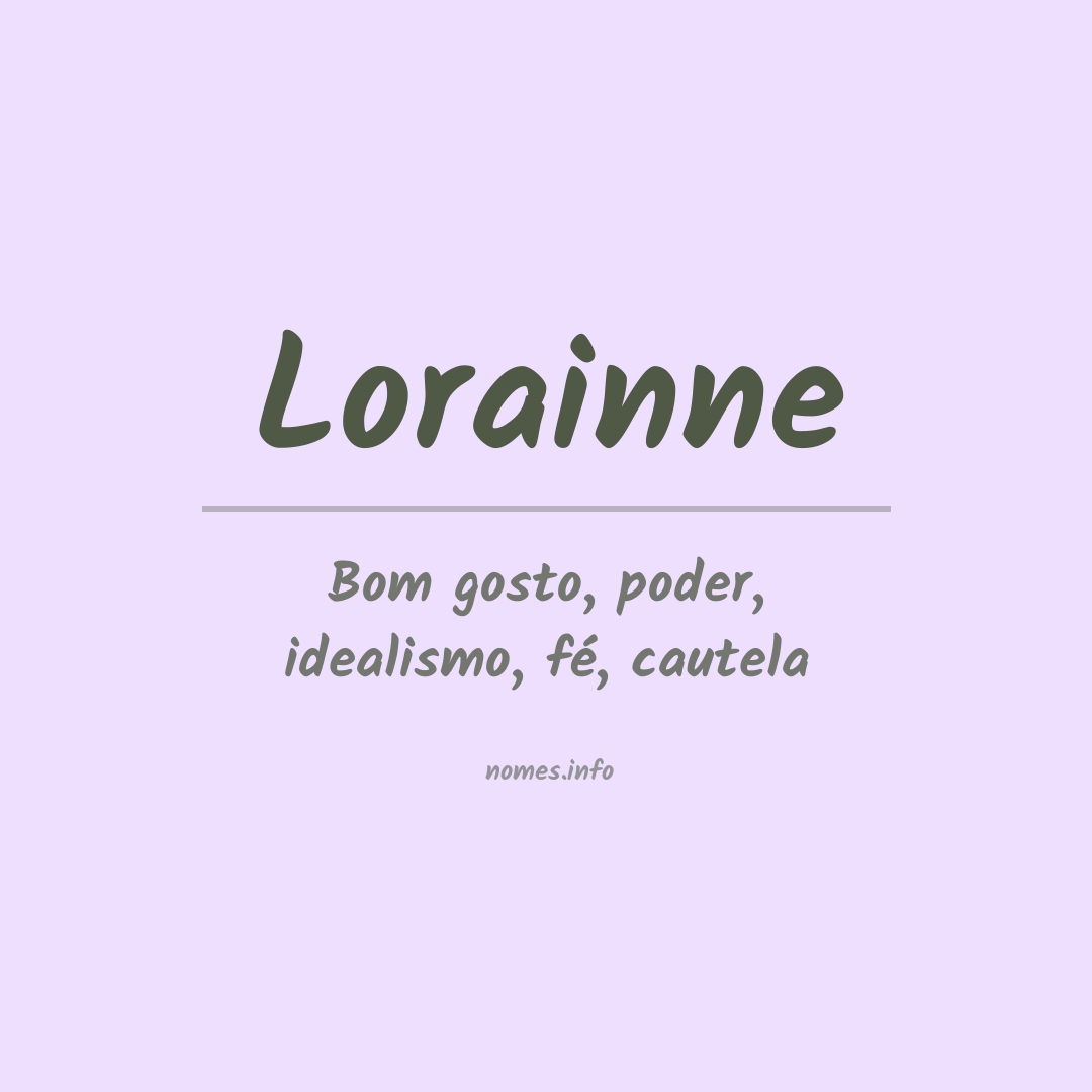 Significado do nome Lorainne