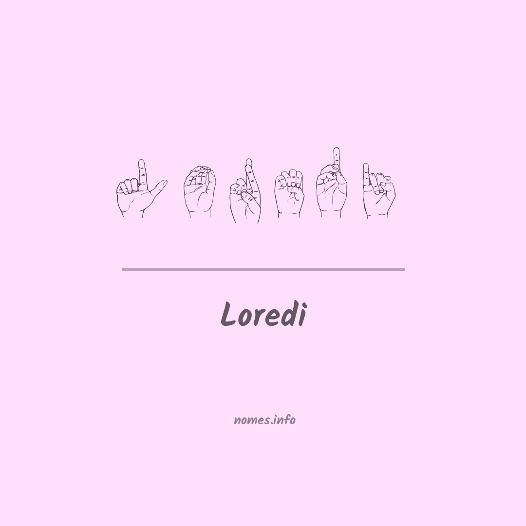 Loredi em Libras