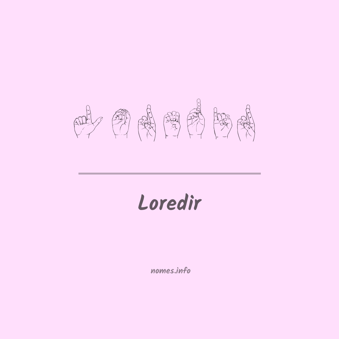Loredir em Libras