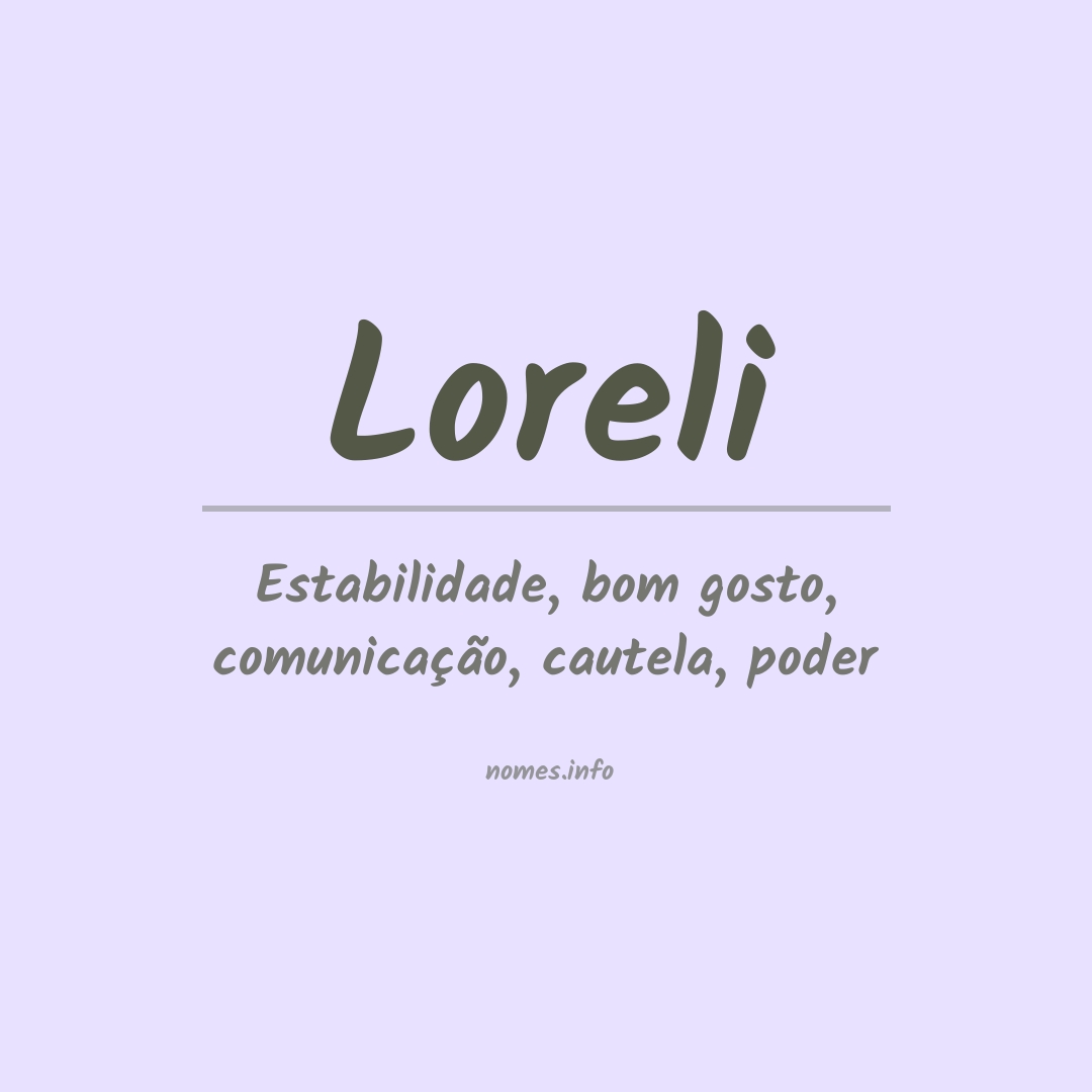 Significado do nome Loreli