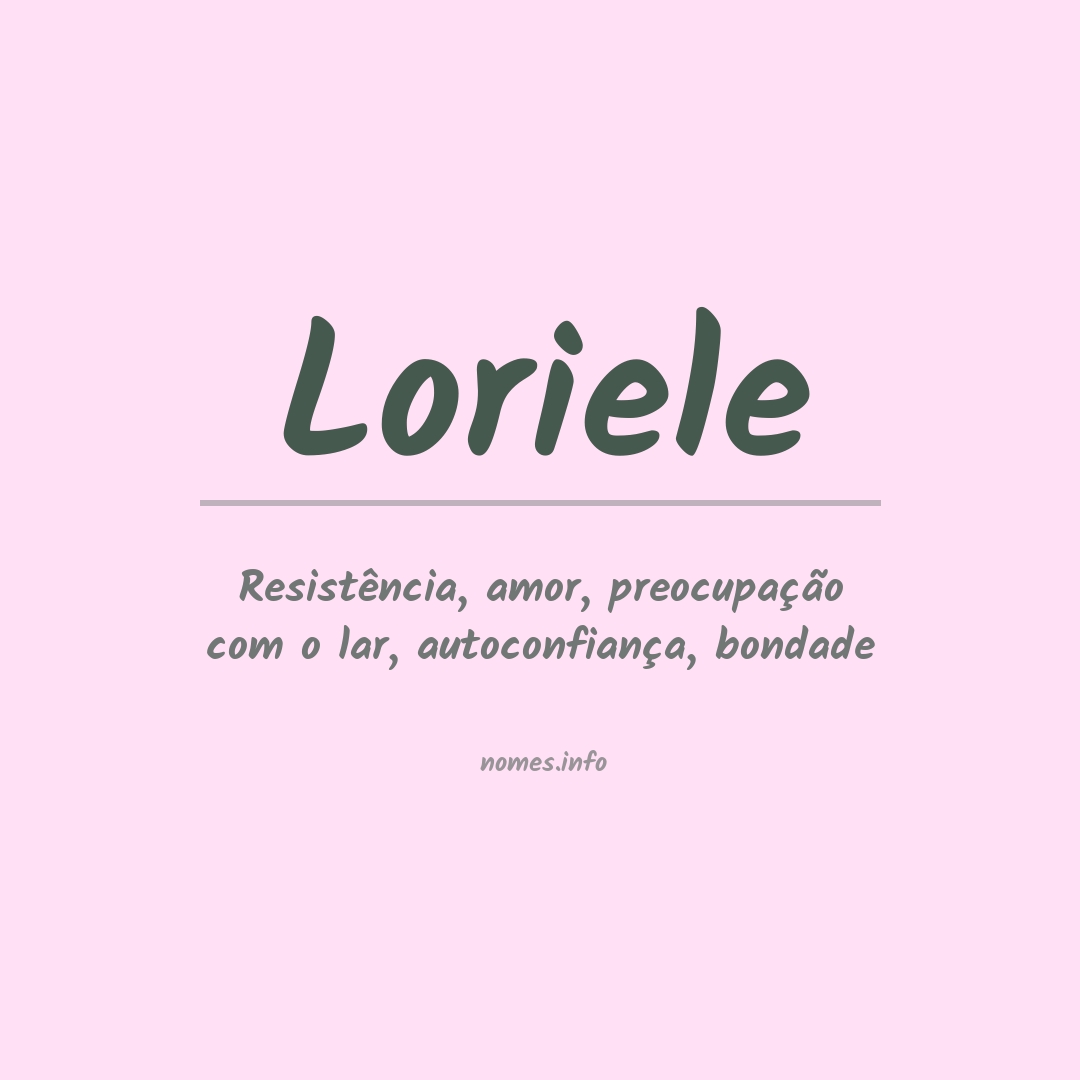 Significado do nome Loriele