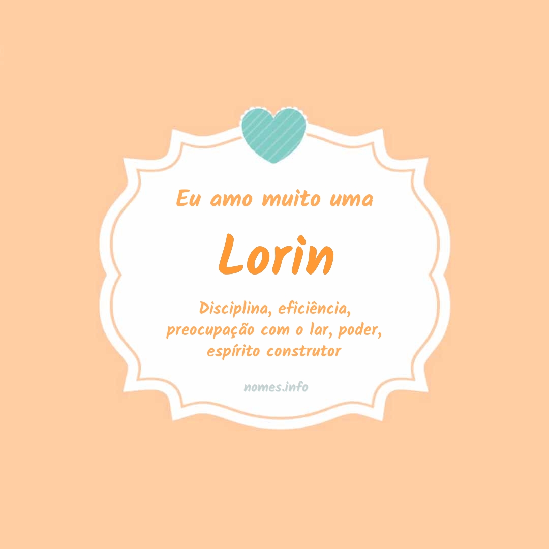 Eu amo muito Lorin
