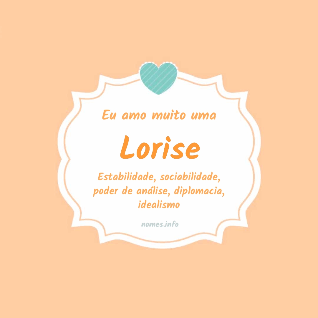 Eu amo muito Lorise