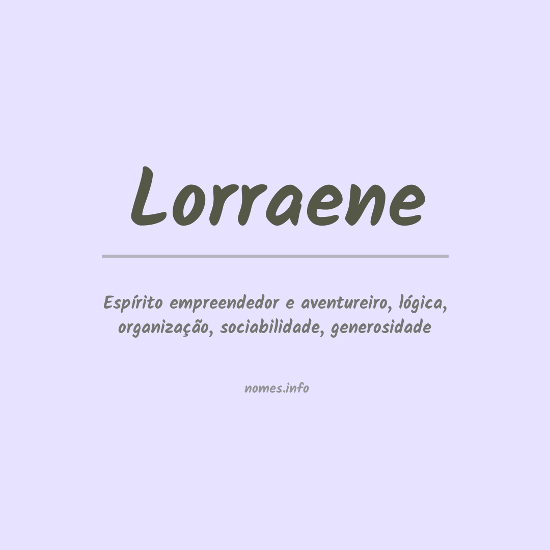 Significado do nome Lorraene