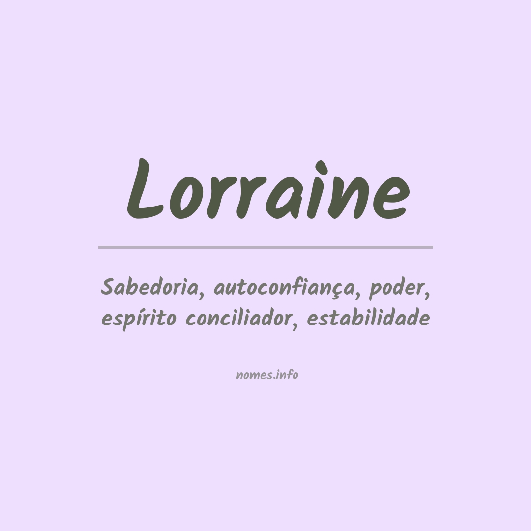 Significado do nome Lorraine