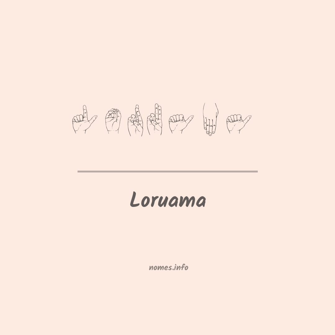 Loruama em Libras