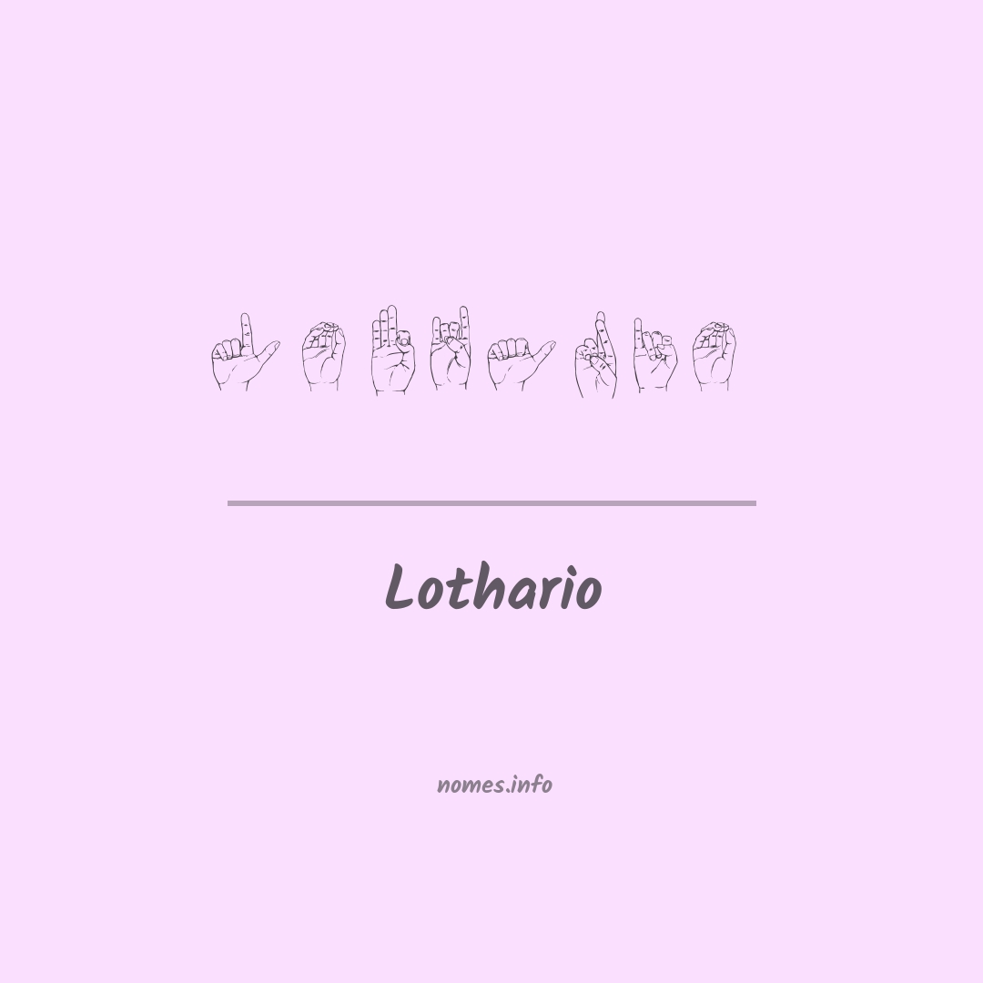 Lothario em Libras