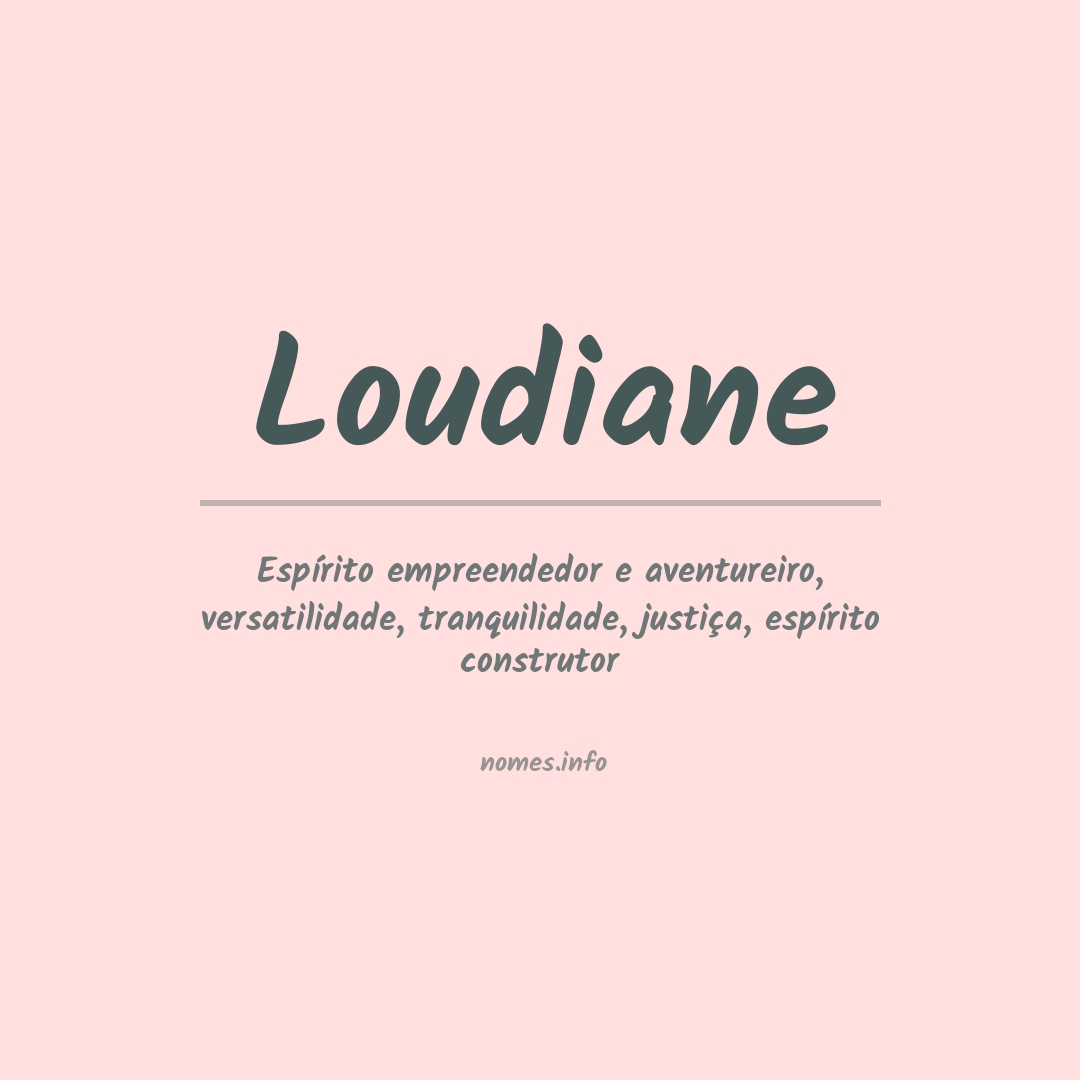 Significado do nome Loudiane