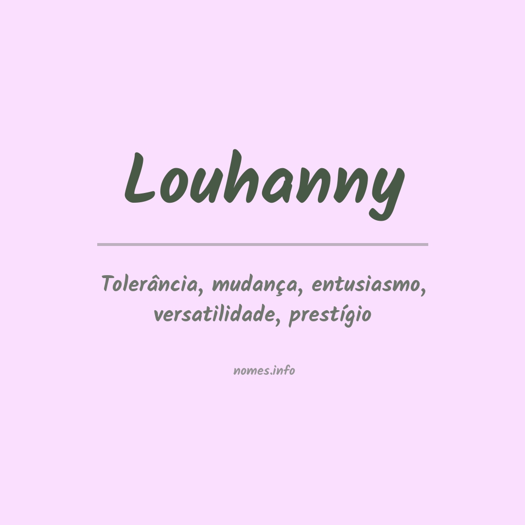 Significado do nome Louhanny