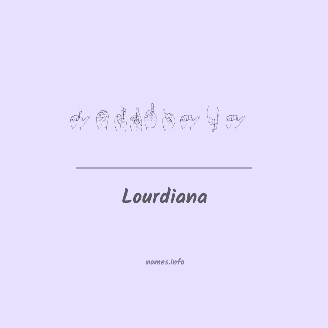 Lourdiana em Libras