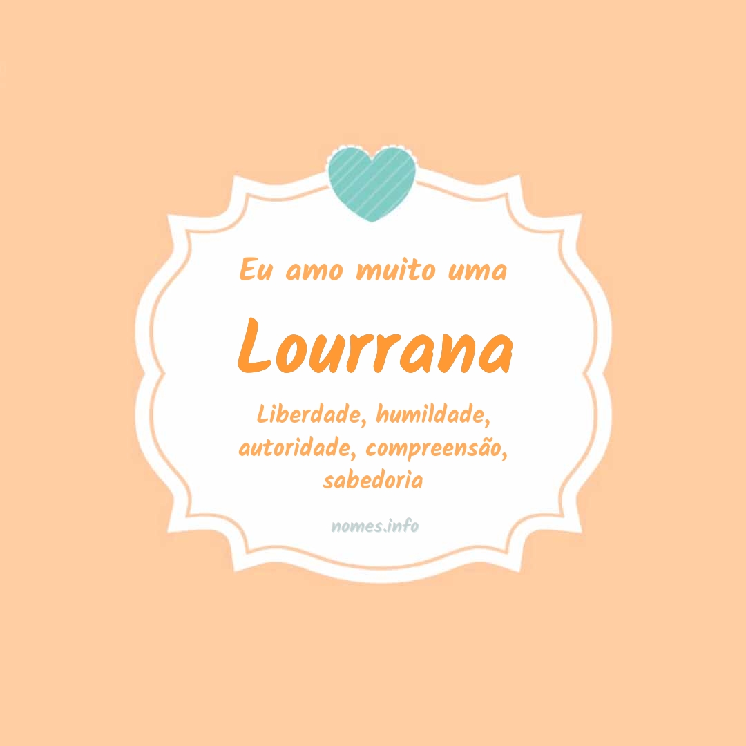 Eu amo muito Lourrana