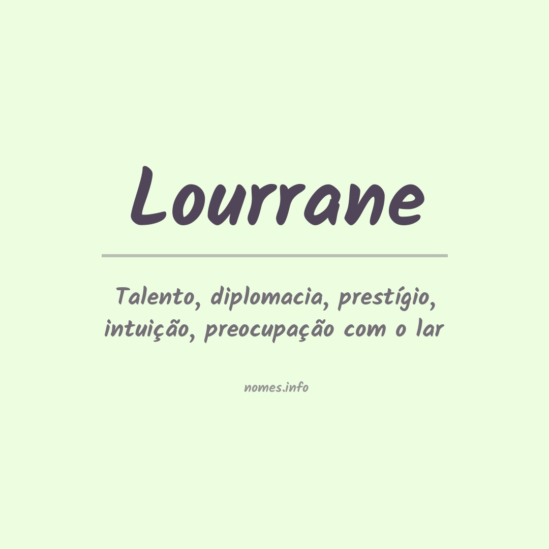 Significado do nome Lourrane