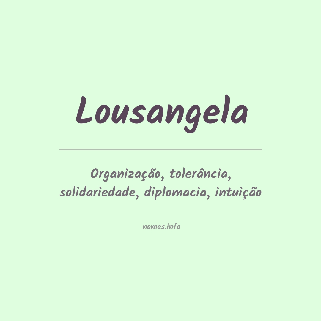Significado do nome Lousangela