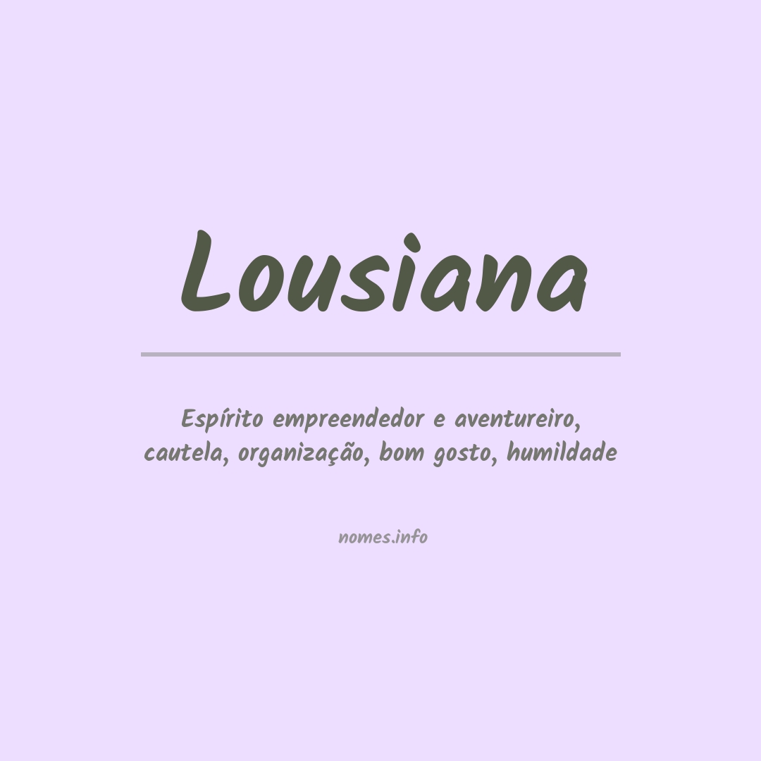 Significado do nome Lousiana