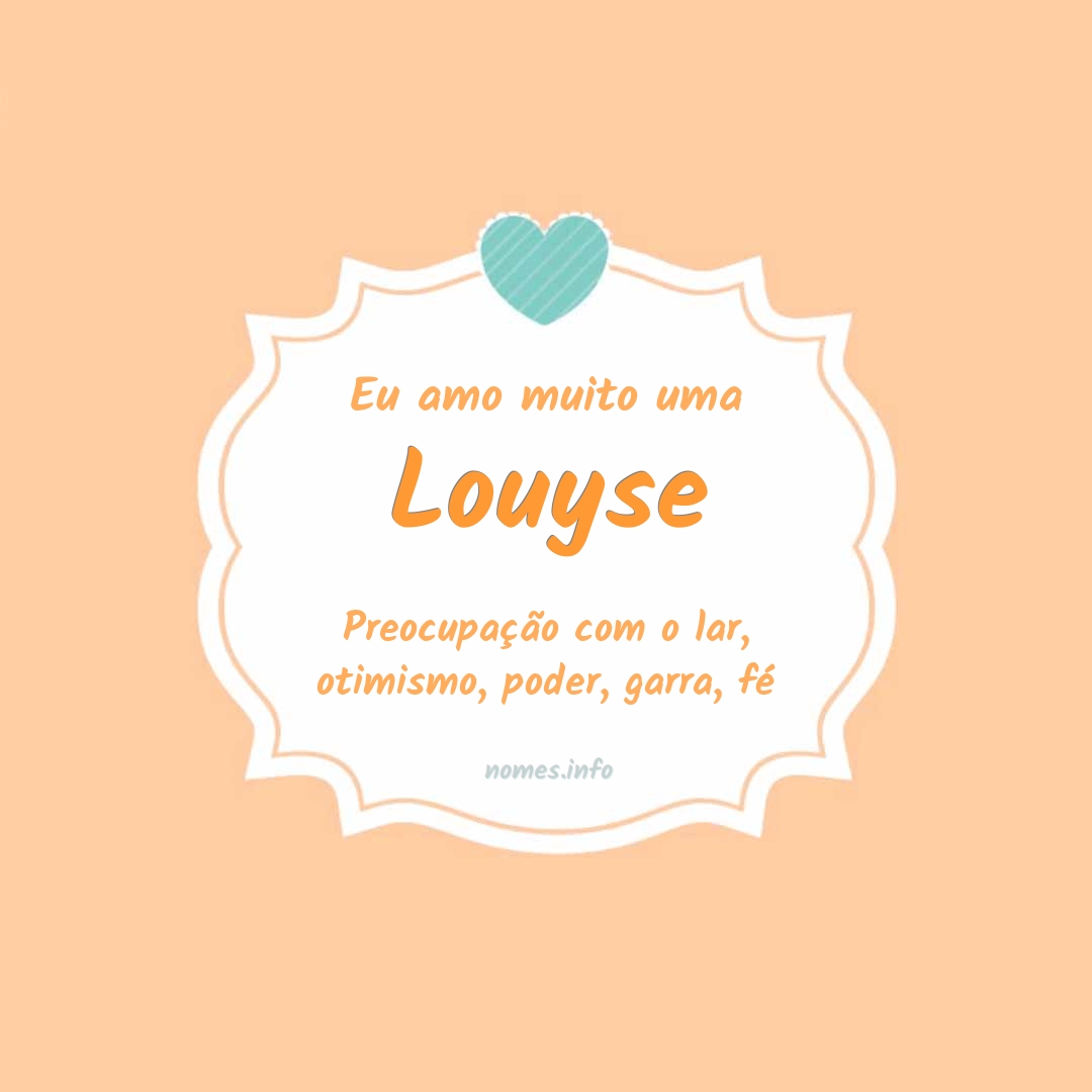 Significado Do Nome Louyse