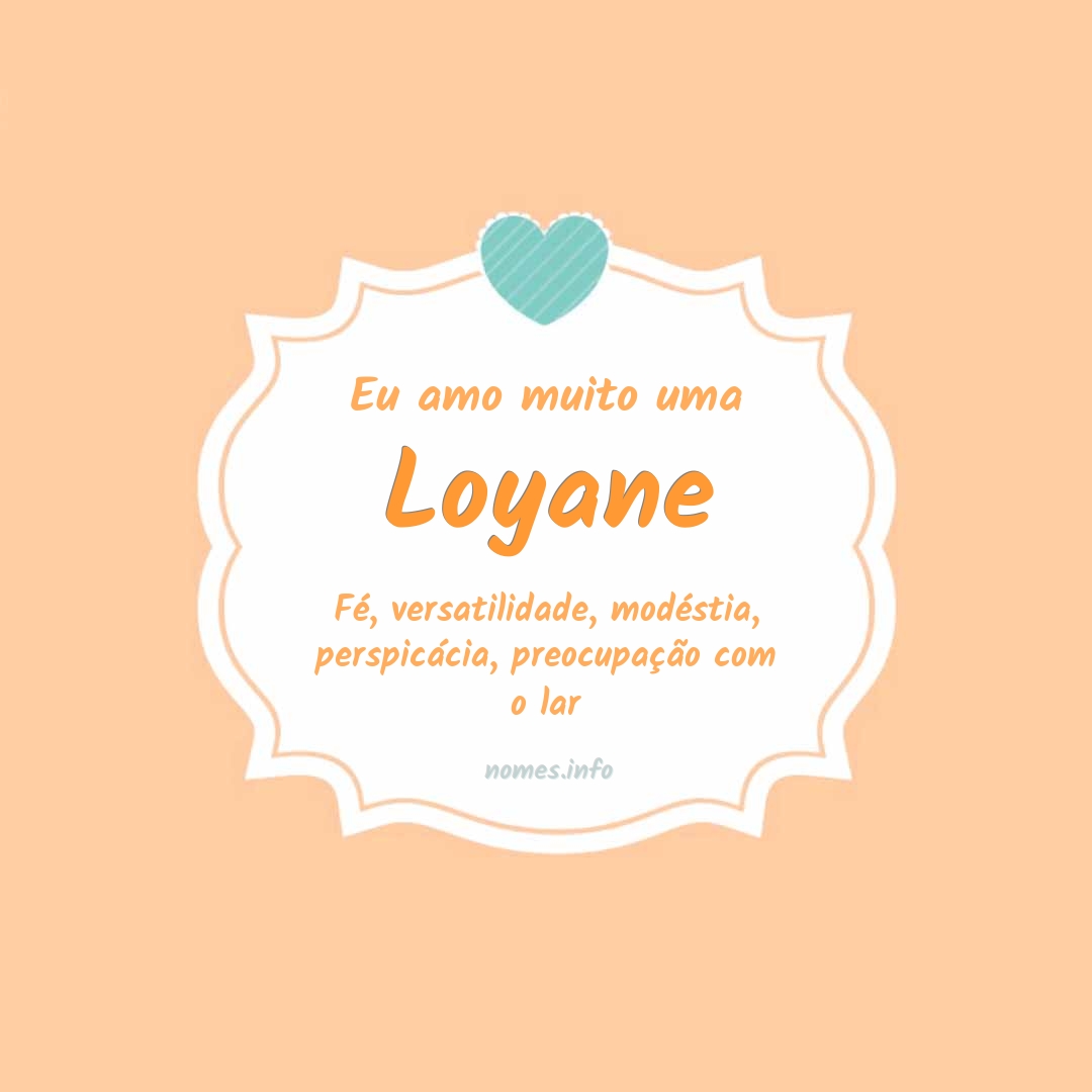 Eu amo muito Loyane