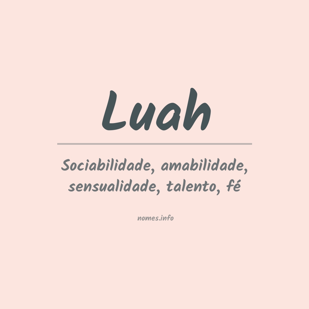 Significado do nome Luah