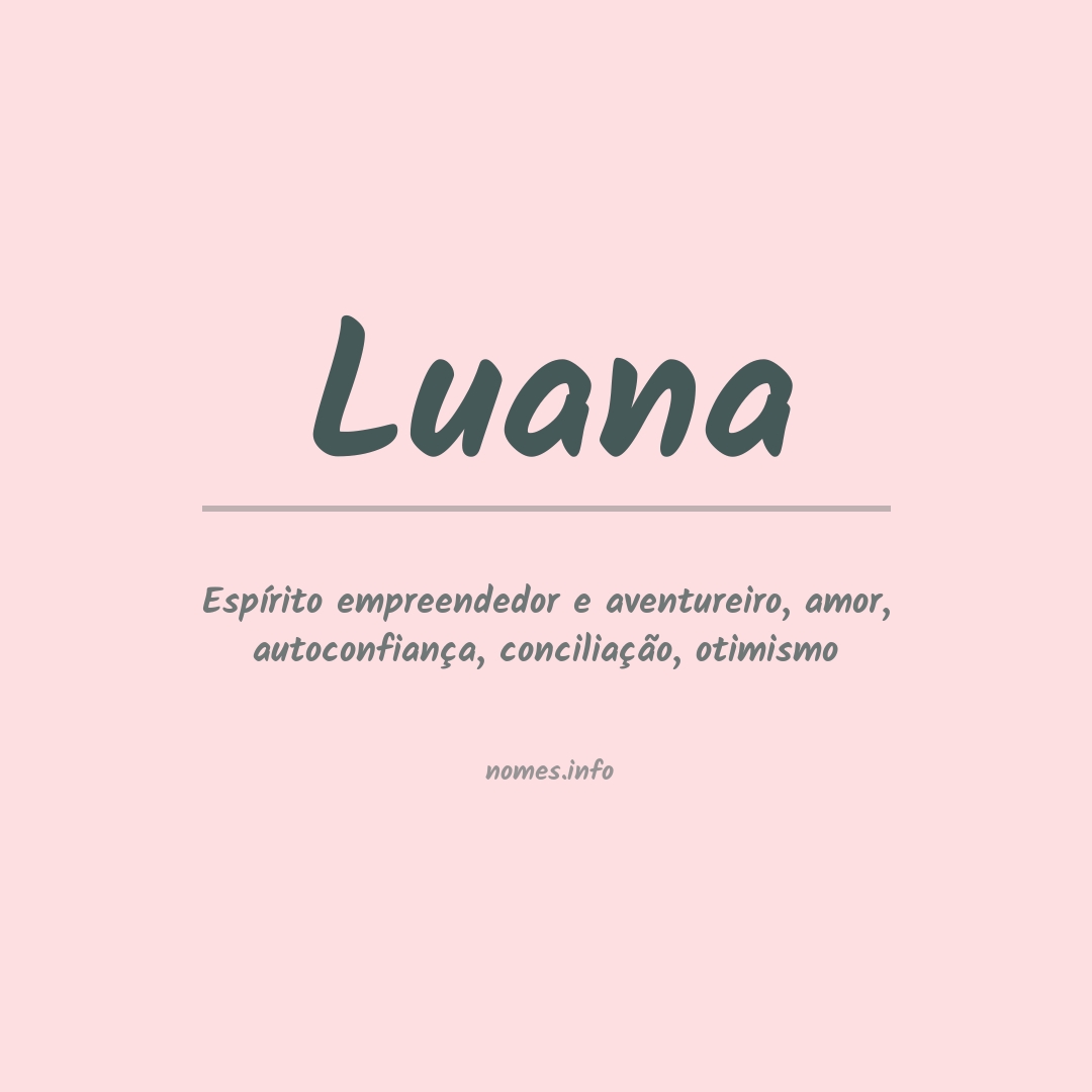 Significado do nome Luana