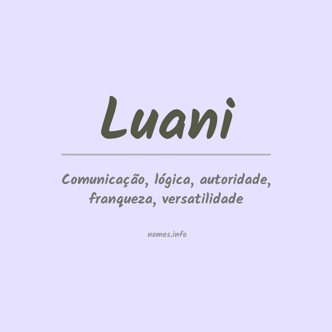 Significado do nome Luani