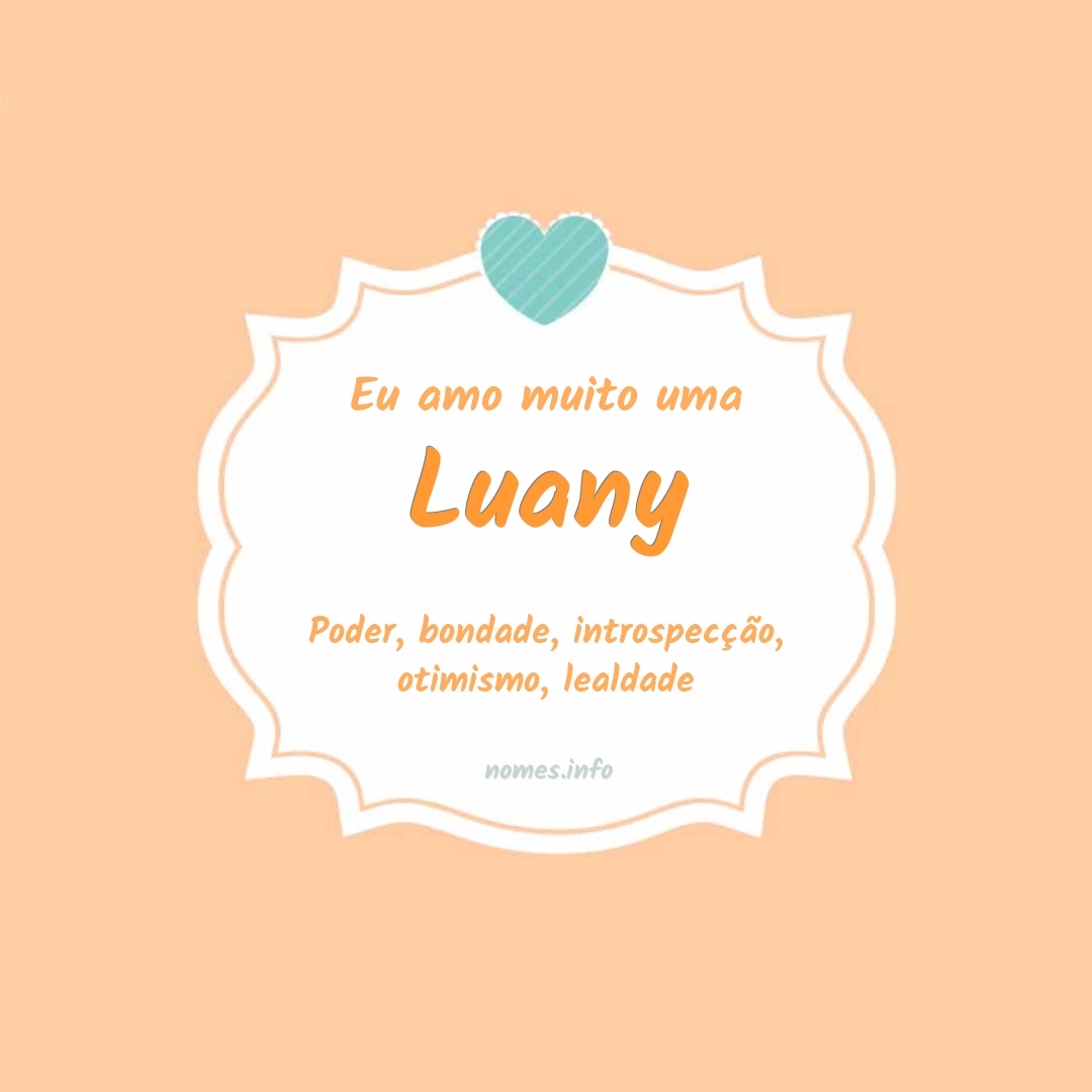 Eu amo muito Luany