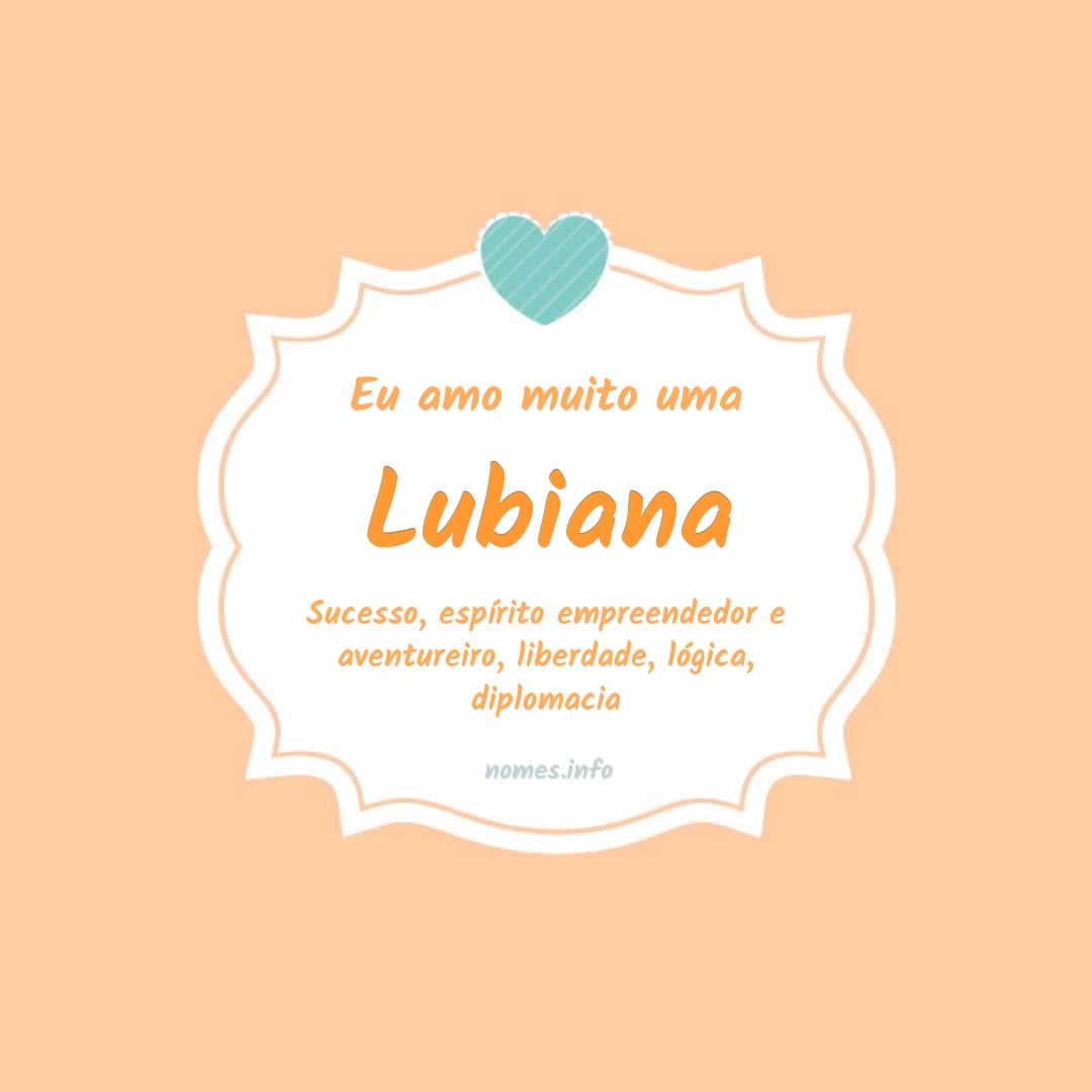 Eu amo muito Lubiana