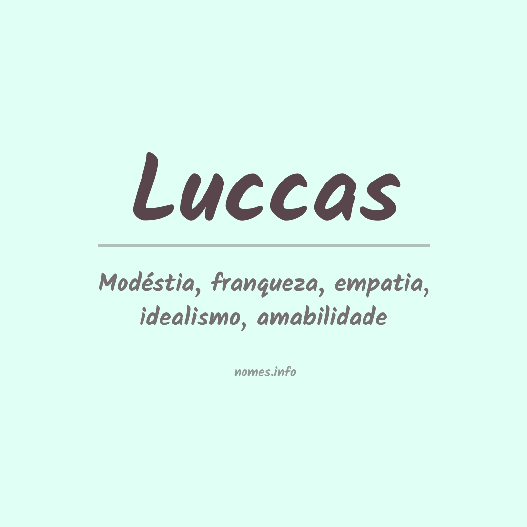 Significado do nome Luccas