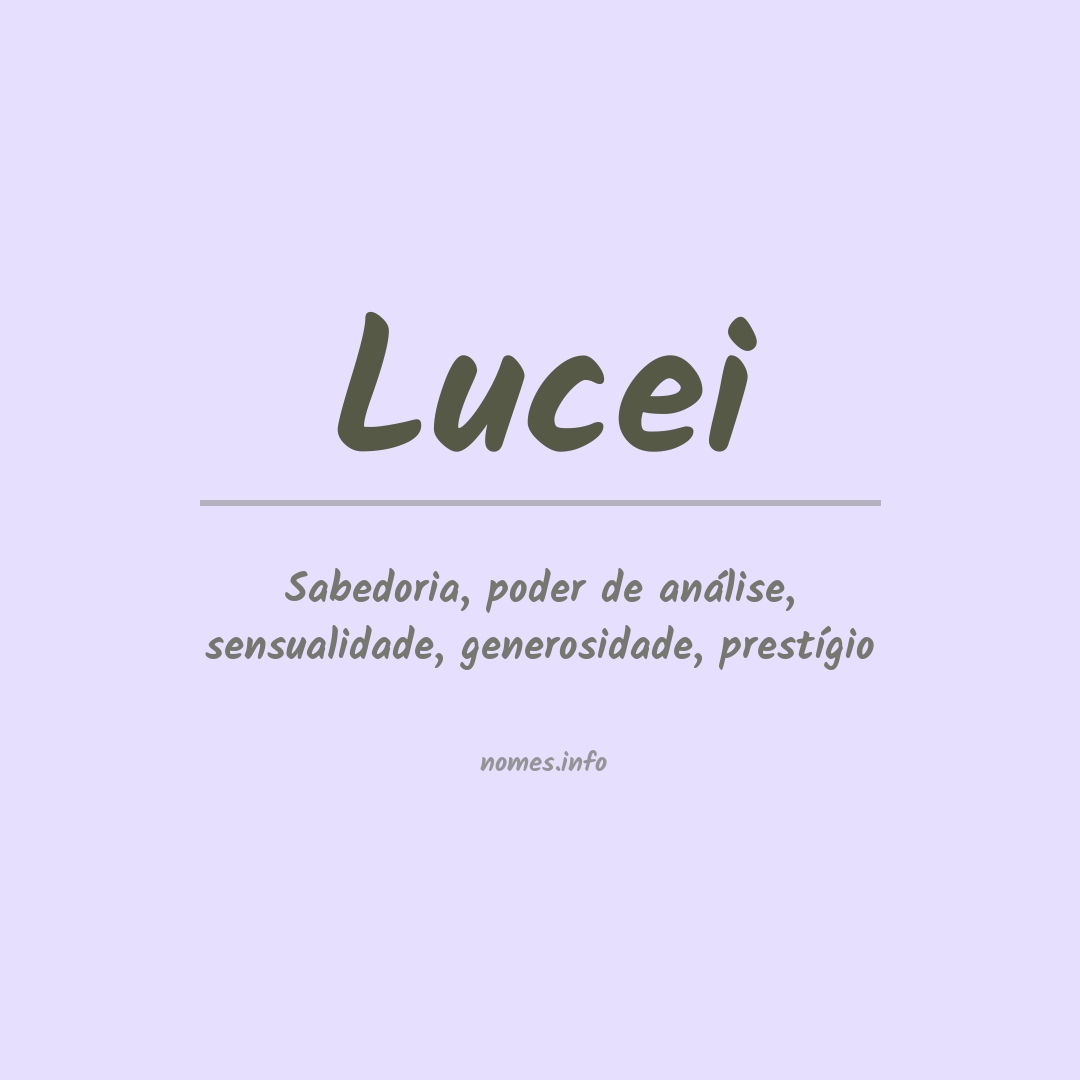 Significado do nome Lucei