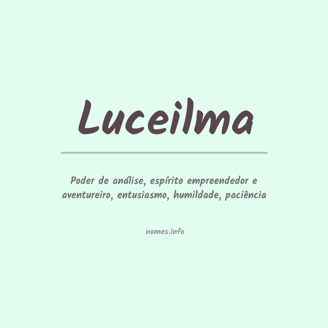 Significado do nome Luceilma
