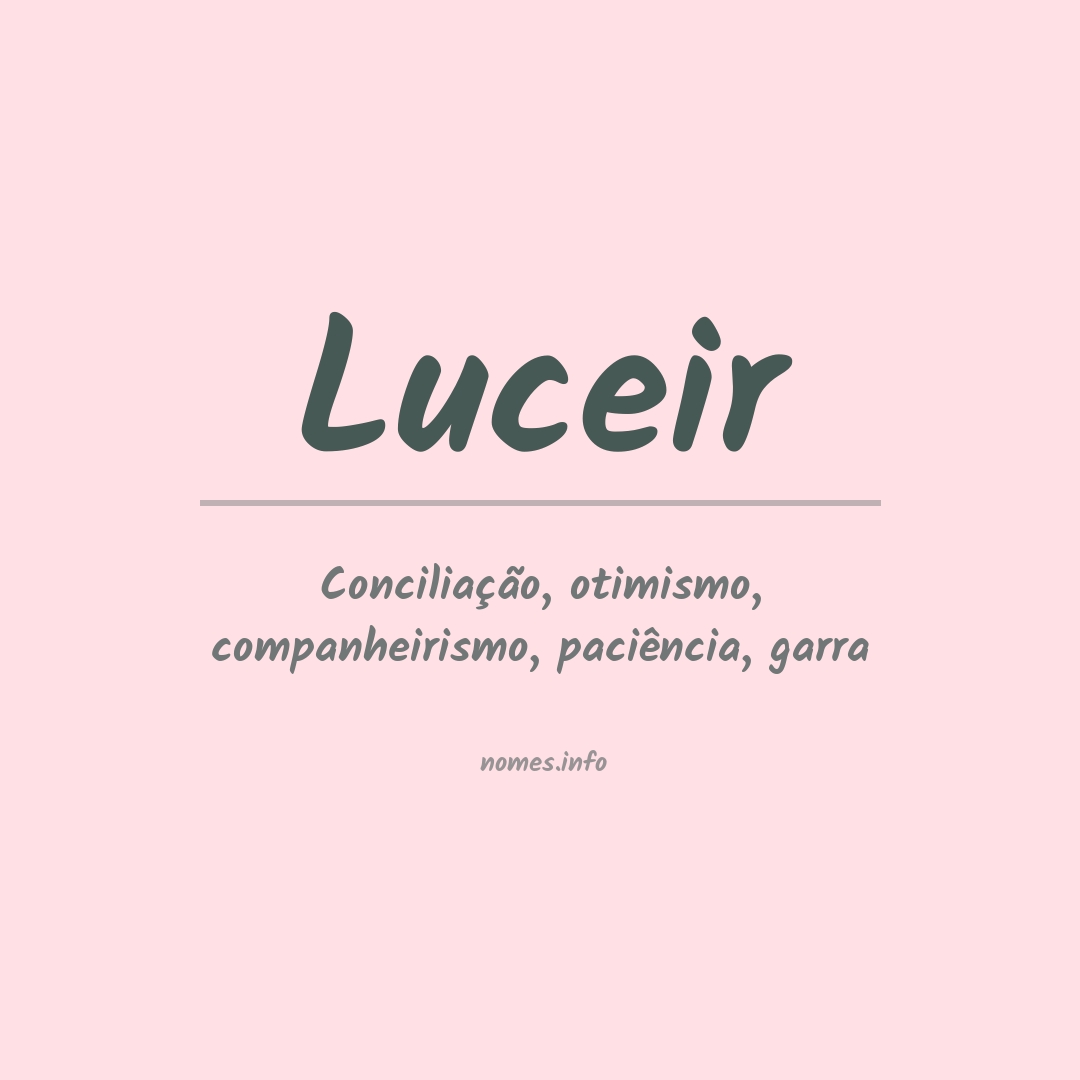 Significado do nome Luceir