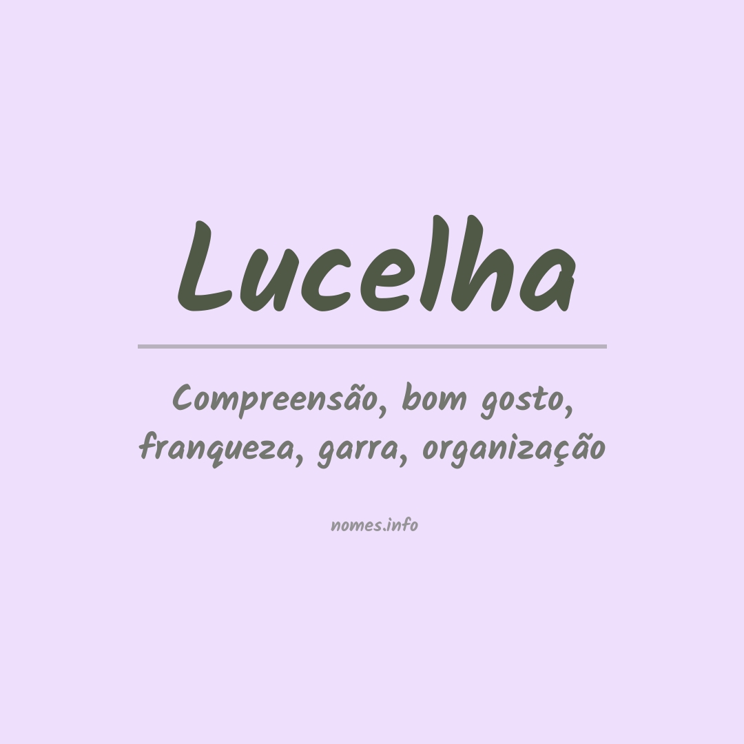 Significado do nome Lucelha