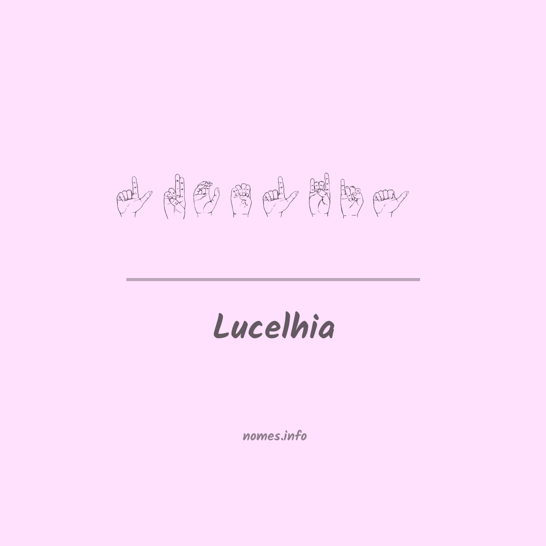 Lucelhia em Libras
