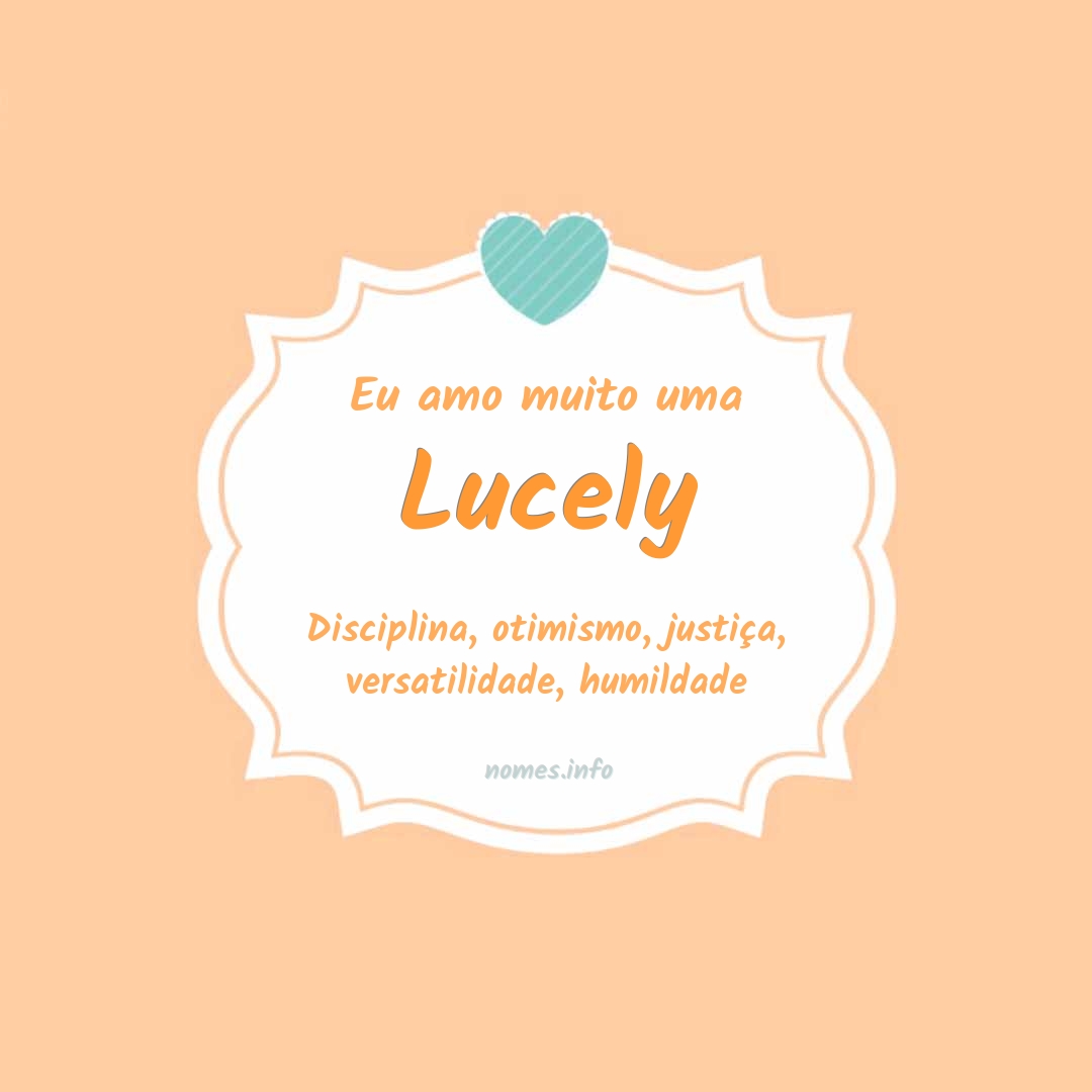 Eu amo muito Lucely