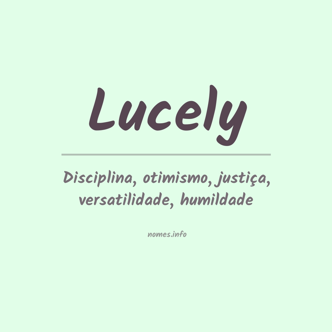 Significado do nome Lucely