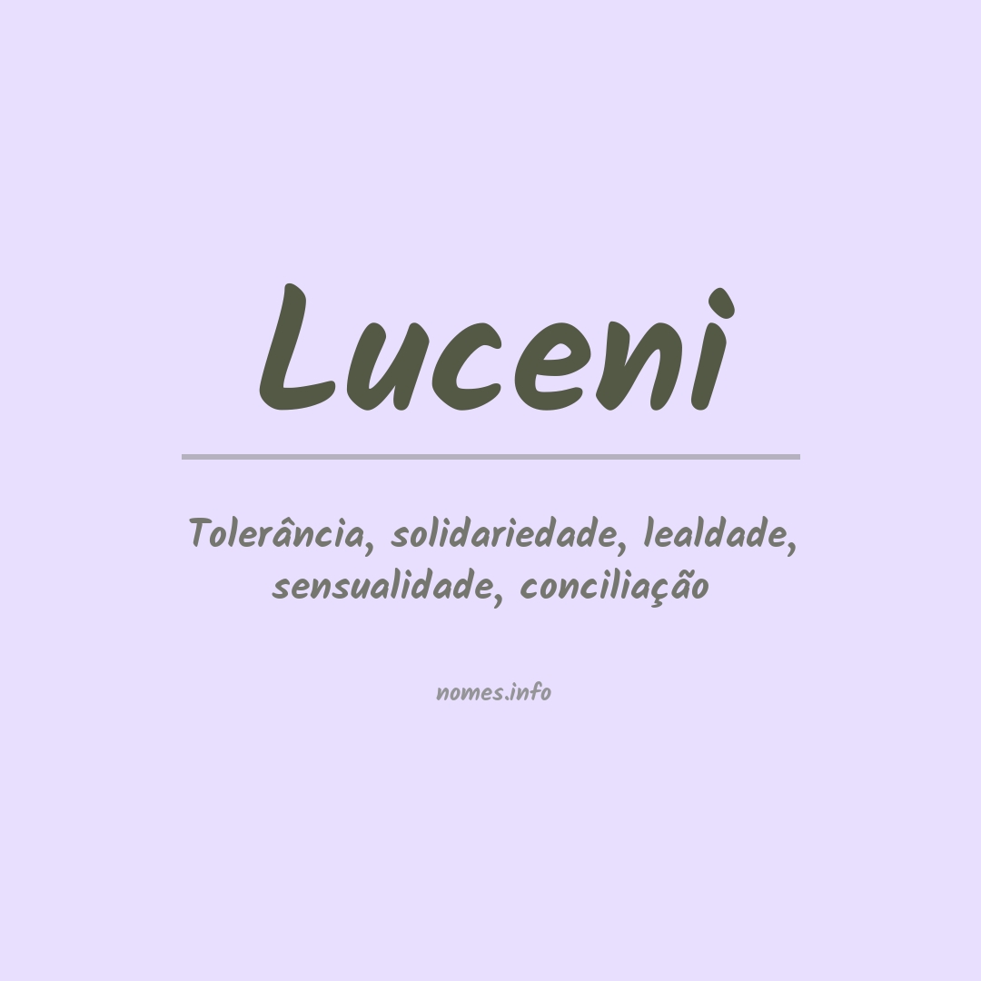 Significado do nome Luceni