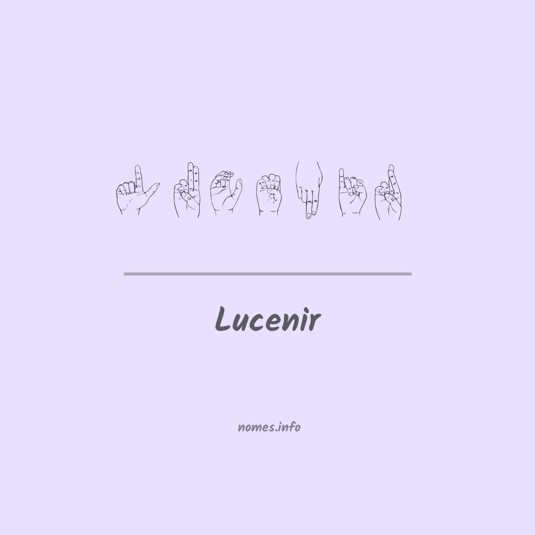 Lucenir em Libras