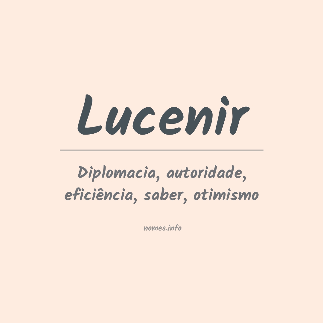 Significado do nome Lucenir